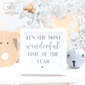 Its The Most Wonderful Time Of The Year Sign