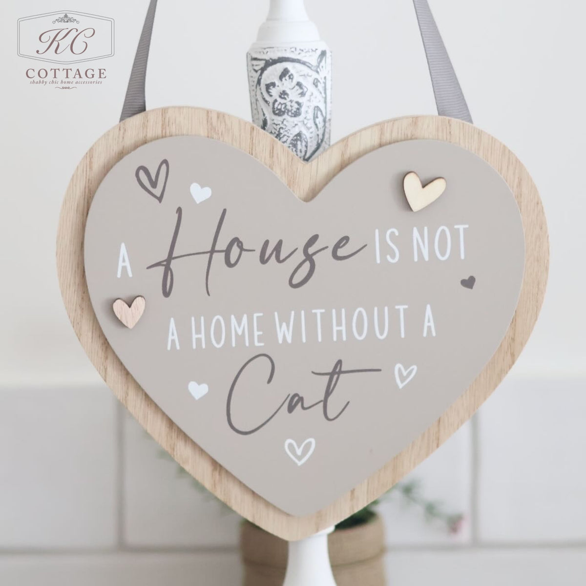 A House Is not a home Without A Cat Sign