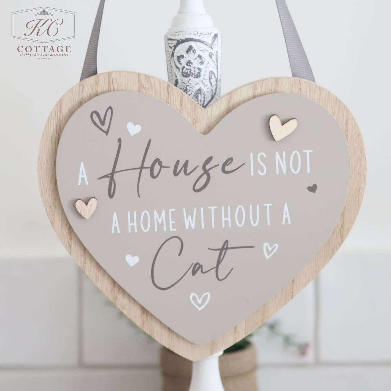 A House Is not a home Without A Cat Sign
